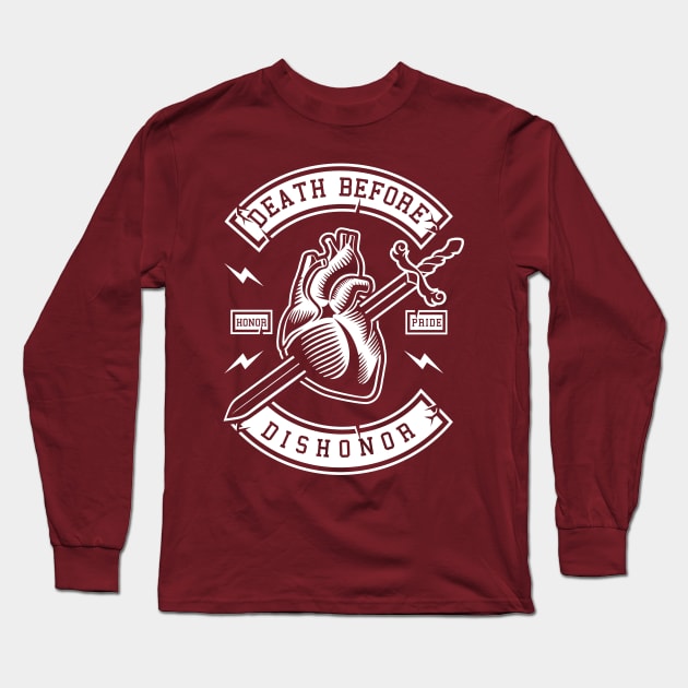 Death Before Dishonor Long Sleeve T-Shirt by Z1